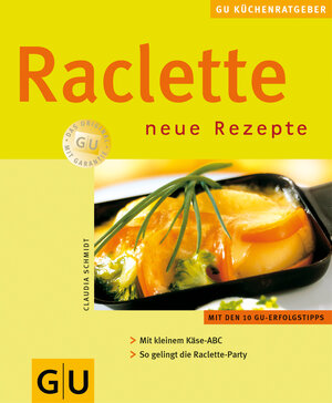 Raclette (GU KüchenRatgeber neu)