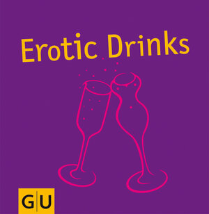 Erotic Drinks & Appetizers (GU for you)