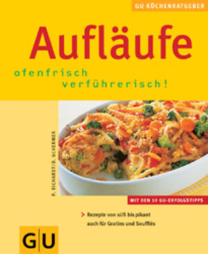 Aufläufe. KüchenRatgeber neu (GU KüchenRatgeber neu)