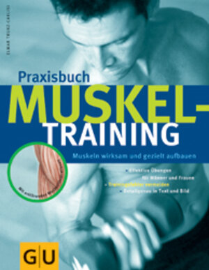 Praxisbuch Muskeltraining (GU Altproduktion)