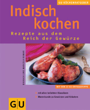 Indisch Kochen . KüchenRatgeber neu (GU KüchenRatgeber neu)