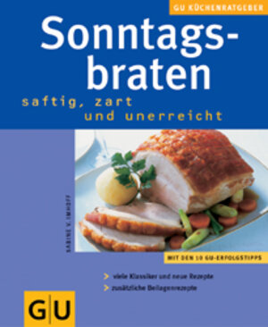 Sonntagsbraten . KüchenRatgeber neu (GU KüchenRatgeber neu)