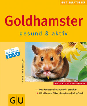 Goldhamster gesund & aktiv (GU Neue Tierratgeber)