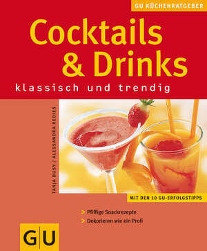 Cocktails & Drinks (GU KüchenRatgeber neu)