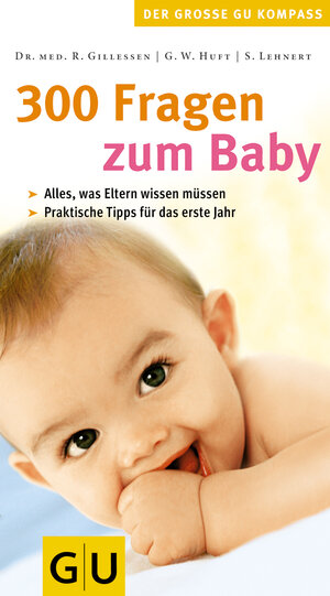 300 Fragen zum Baby (Großer GU Kompass)