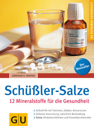 Buchcover Schüßler-Salze 12 Mineralstoffe für die Gesundheit | Günther H. Heepen | EAN 9783774264311 | ISBN 3-7742-6431-7 | ISBN 978-3-7742-6431-1