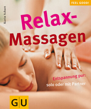 Relax-Massagen (GU Feel good!)