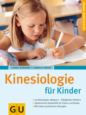 Kinesiologie für Kinder (GU Ratgeber Kinder)