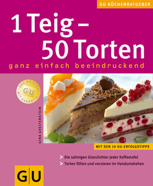 Buchcover 1 Teig - 50 Torten | Gina Greifenstein | EAN 9783774268838 | ISBN 3-7742-6883-5 | ISBN 978-3-7742-6883-8