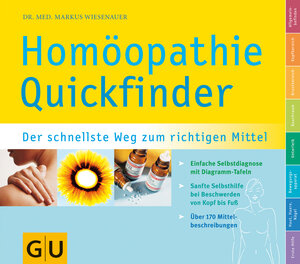 Quickfinder  Homöopathie: Der schnellste Weg zum richtigen Mittel (GU Quickfinder)