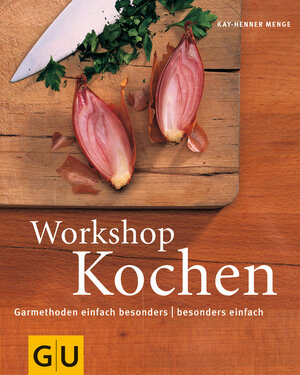 Buchcover Workshop Kochen | Kay-Henner Menge | EAN 9783774288645 | ISBN 3-7742-8864-X | ISBN 978-3-7742-8864-5
