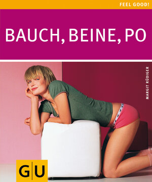 Bauch, Beine, Po (GU Feel good!)