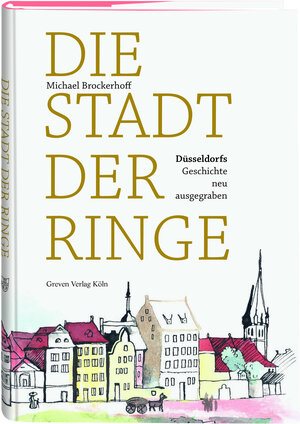 Buchcover Die Stadt der Ringe | Michael Brockerhoff | EAN 9783774306684 | ISBN 3-7743-0668-0 | ISBN 978-3-7743-0668-4