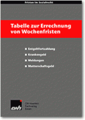 Buchcover Tabelle zur Errechnung von Wochenfristen | EAN 9783774749009 | ISBN 3-7747-4900-0 | ISBN 978-3-7747-4900-9