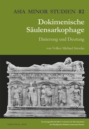 Buchcover Dokimenische Säulensarkophage | Volker Michael Strocka | EAN 9783774940710 | ISBN 3-7749-4071-1 | ISBN 978-3-7749-4071-0
