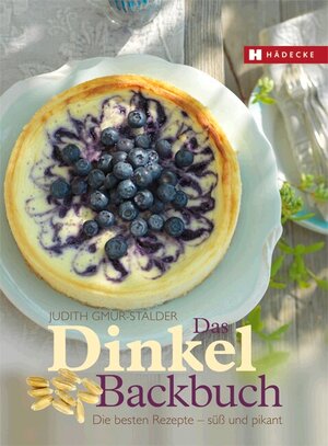 Buchcover Das Dinkel-Backbuch | Judith Gmür-Stalder | EAN 9783775005111 | ISBN 3-7750-0511-0 | ISBN 978-3-7750-0511-1
