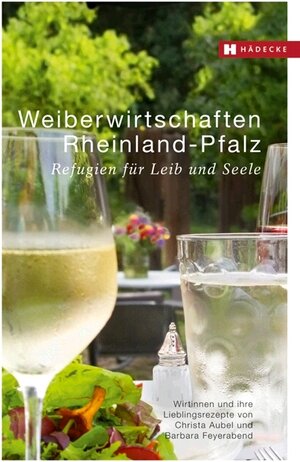 Buchcover Weiberwirtschaften Rheinland-Pfalz | Christa Aubel | EAN 9783775007573 | ISBN 3-7750-0757-1 | ISBN 978-3-7750-0757-3