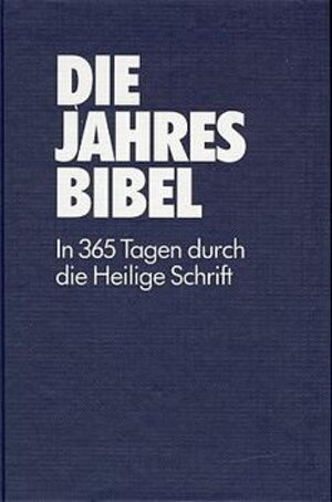 Buchcover Die Jahresbibel  | EAN 9783775112611 | ISBN 3-7751-1261-8 | ISBN 978-3-7751-1261-1