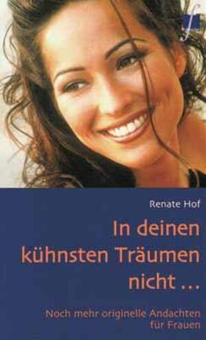 Buchcover In deinen kühnsten Träumen nicht... | Renate Hof | EAN 9783775136693 | ISBN 3-7751-3669-X | ISBN 978-3-7751-3669-3