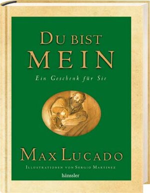 Buchcover Du bist mein - Geschenkedition | Max Lucado | EAN 9783775143868 | ISBN 3-7751-4386-6 | ISBN 978-3-7751-4386-8