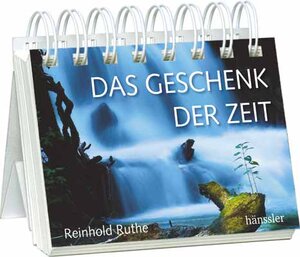 Buchcover Das Geschenk der Zeit | Reinhold Ruthe | EAN 9783775146517 | ISBN 3-7751-4651-2 | ISBN 978-3-7751-4651-7