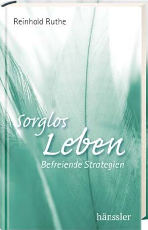 Buchcover Sorglos leben | Reinhold Ruthe | EAN 9783775148399 | ISBN 3-7751-4839-6 | ISBN 978-3-7751-4839-9