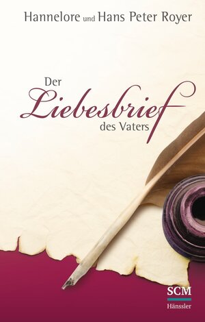 Buchcover Der Liebesbrief des Vaters | Hans Peter Royer | EAN 9783775150590 | ISBN 3-7751-5059-5 | ISBN 978-3-7751-5059-0