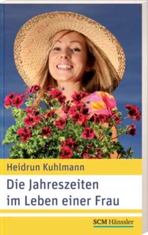 Buchcover Die Jahreszeiten im Leben einer Frau | Heidrun Kuhlmann | EAN 9783775153225 | ISBN 3-7751-5322-5 | ISBN 978-3-7751-5322-5