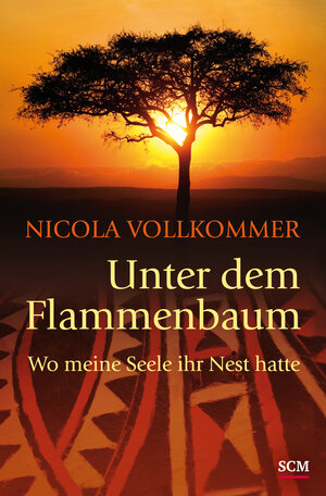 Buchcover Unter dem Flammenbaum | Nicola Vollkommer | EAN 9783775155151 | ISBN 3-7751-5515-5 | ISBN 978-3-7751-5515-1