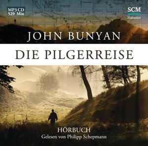 Buchcover Die Pilgerreise - Hörbuch | John Bunyan | EAN 9783775155267 | ISBN 3-7751-5526-0 | ISBN 978-3-7751-5526-7