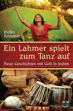 Buchcover Ein Lahmer spielt zum Tanz auf | Heiko Krimmer | EAN 9783775156240 | ISBN 3-7751-5624-0 | ISBN 978-3-7751-5624-0