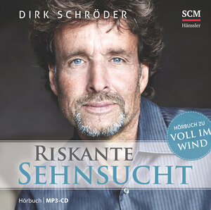 Buchcover Riskante Sehnsucht | Dirk Schröder | EAN 9783775156752 | ISBN 3-7751-5675-5 | ISBN 978-3-7751-5675-2