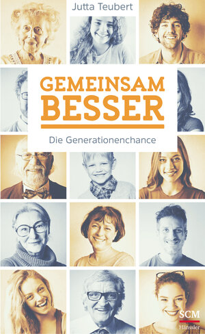 Buchcover Gemeinsam besser | Jutta Teubert | EAN 9783775158411 | ISBN 3-7751-5841-3 | ISBN 978-3-7751-5841-1