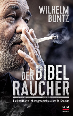 Buchcover Der Bibelraucher | Wilhelm Buntz | EAN 9783775158602 | ISBN 3-7751-5860-X | ISBN 978-3-7751-5860-2