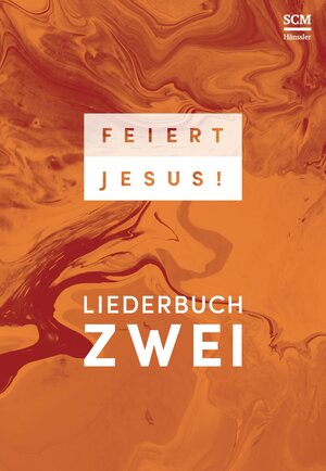 Buchcover Feiert Jesus! 2  | EAN 9783775158725 | ISBN 3-7751-5872-3 | ISBN 978-3-7751-5872-5