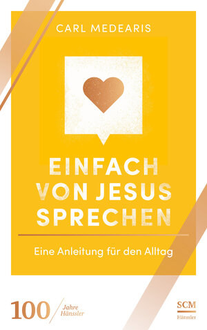 Buchcover Einfach von Jesus sprechen | Carl Medearis | EAN 9783775159357 | ISBN 3-7751-5935-5 | ISBN 978-3-7751-5935-7