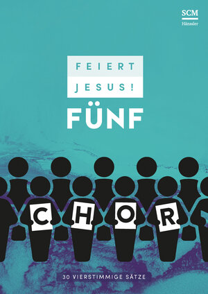 Buchcover Feiert Jesus! 5 - Chor  | EAN 9783775159876 | ISBN 3-7751-5987-8 | ISBN 978-3-7751-5987-6