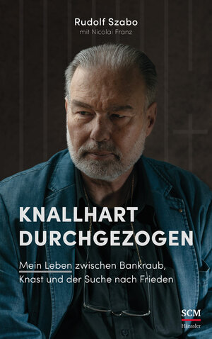 Buchcover Knallhart durchgezogen | Rudolf Szabo | EAN 9783775160018 | ISBN 3-7751-6001-9 | ISBN 978-3-7751-6001-8