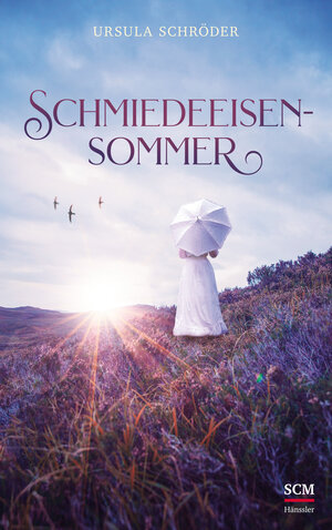 Buchcover Schmiedeeisensommer | Ursula Schröder | EAN 9783775160285 | ISBN 3-7751-6028-0 | ISBN 978-3-7751-6028-5