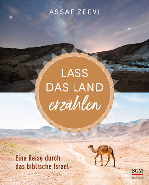 Buchcover Lass das Land erzählen | Assaf Zeevi | EAN 9783775160759 | ISBN 3-7751-6075-2 | ISBN 978-3-7751-6075-9