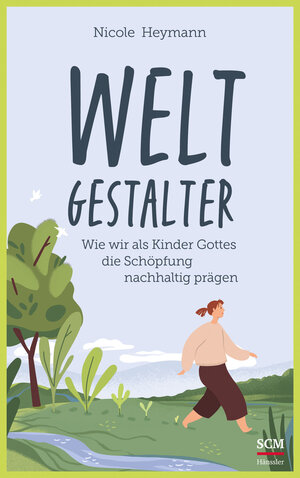 Buchcover Weltgestalter | Nicole Heymann | EAN 9783775161664 | ISBN 3-7751-6166-X | ISBN 978-3-7751-6166-4