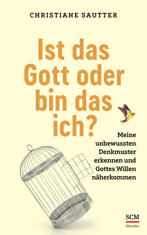 Buchcover Ist das Gott oder bin das ich? | Christiane Sautter | EAN 9783775161923 | ISBN 3-7751-6192-9 | ISBN 978-3-7751-6192-3