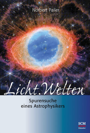 Buchcover Licht.Welten | Norbert Pailer | EAN 9783775162449 | ISBN 3-7751-6244-5 | ISBN 978-3-7751-6244-9