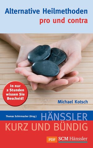 Buchcover Alternative Heilmethoden - pro und contra | Michael Kotsch | EAN 9783775170154 | ISBN 3-7751-7015-4 | ISBN 978-3-7751-7015-4