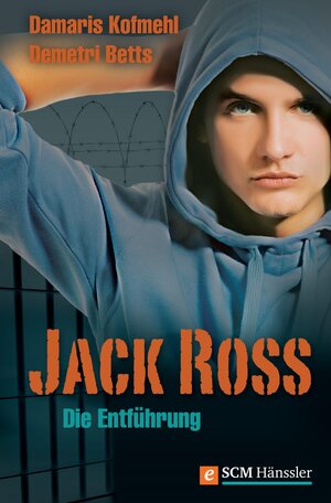 Buchcover Jack Ross - Die Entführung | Damaris Kofmehl | EAN 9783775170871 | ISBN 3-7751-7087-1 | ISBN 978-3-7751-7087-1
