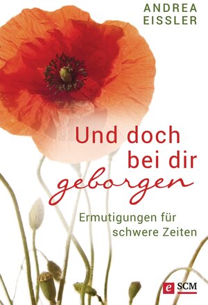 Buchcover Und doch bei dir geborgen | Andrea Eißler | EAN 9783775173063 | ISBN 3-7751-7306-4 | ISBN 978-3-7751-7306-3