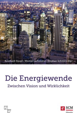 Buchcover Die Energiewende  | EAN 9783775173148 | ISBN 3-7751-7314-5 | ISBN 978-3-7751-7314-8