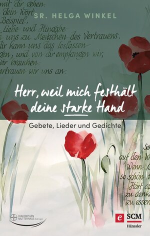 Buchcover Herr, weil mich festhält deine starke Hand | Helga Winkel | EAN 9783775173643 | ISBN 3-7751-7364-1 | ISBN 978-3-7751-7364-3