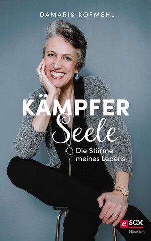 Buchcover Kämpferseele | Damaris Kofmehl | EAN 9783775174923 | ISBN 3-7751-7492-3 | ISBN 978-3-7751-7492-3