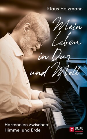 Buchcover Mein Leben in Dur und Moll | Klaus Heizmann | EAN 9783775176446 | ISBN 3-7751-7644-6 | ISBN 978-3-7751-7644-6